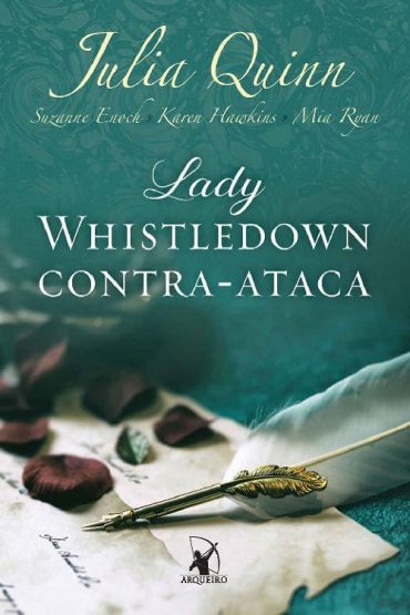 Baixar Lady Whistledown Contra Ataca Julia Quinn em Pdf ePub e Mobi ou ler online