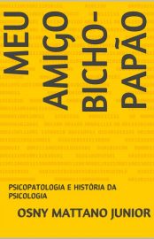 Baixar Meu Amigo Bicho Papo Osny Mattano Junior em Pdf ePub e Mobi ou ler online