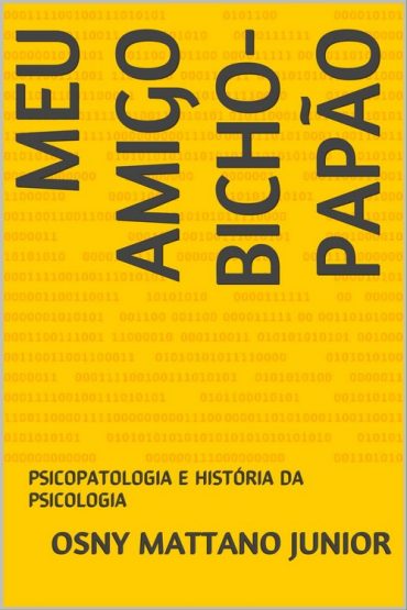 Baixar Meu Amigo Bicho Papo Osny Mattano Junior em Pdf ePub e Mobi ou ler online