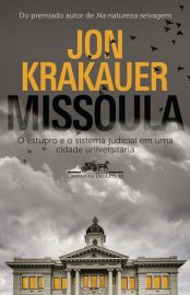 Baixar Missoula Jon Krakauer em Pdf ePub e Mobi ou ler online