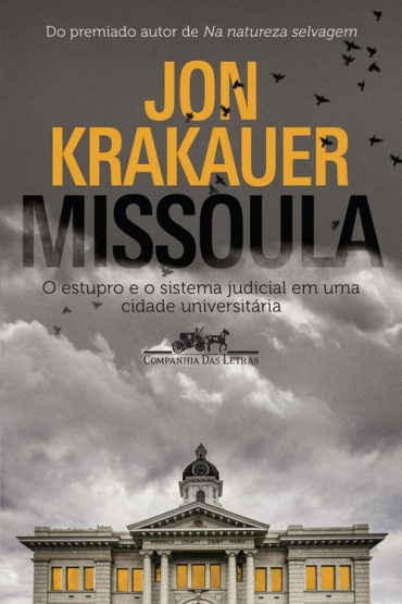 Baixar Missoula Jon Krakauer em Pdf ePub e Mobi ou ler online