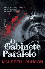 Baixar O Gabinete Paralelo Maureen Johnson em Pdf ePub e Mobi ou ler online