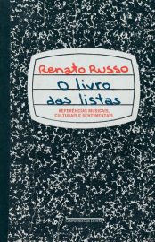 Baixar O Livro das Listas Renato Russo em Pdf ePub e Mobi ou ler online