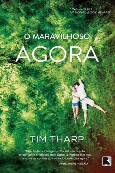 Baixar O Maravilhoso Agora Tim Tharp em Pdf ePub e Mobi ou ler online