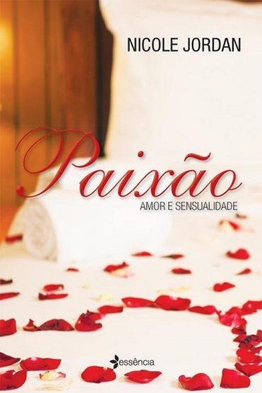 Baixar Paixo Nicole Jordan em Pdf ePub e Mobi ou ler online