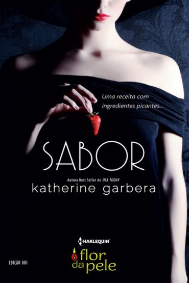 Baixar Sabor Katherine Garbera em Pdf ePub e Mobi ou ler online