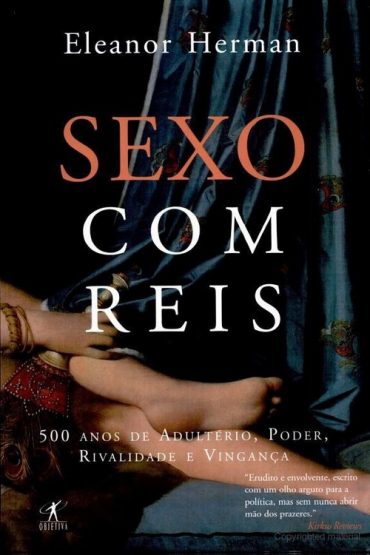 Baixar Sexo com Reis Eleanor Herman em Pdf ePub e Mobi ou ler online.jpg