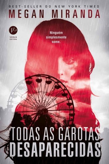 Baixar Todas as Garotas Desaparecidas Megan Miranda em Pdf ePub e Mobi ou ler online