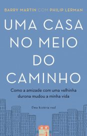 Baixar Uma casa no meio do caminho Barry Martin em Pdf ePub e Mobi ou ler online