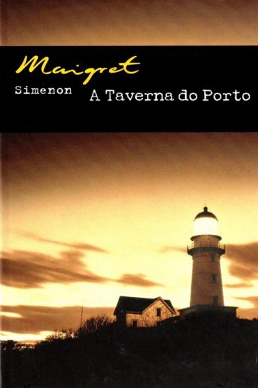 Baixar A Taverna do Porto Georges Simenon em Pdf ePub e Mobi ou ler online