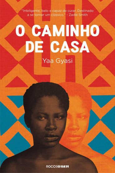 Baixar O Caminho de Casa Yaa Gyasi em Pdf ePub e Mobi ou ler online