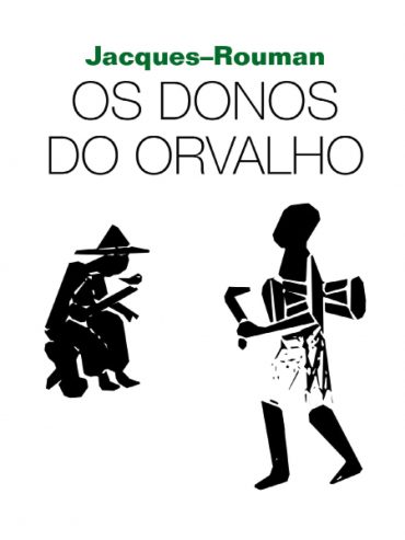 Baixar Os Donos do Orvalho Jacques Roumain em Pdf ePub e Mobi ou ler online