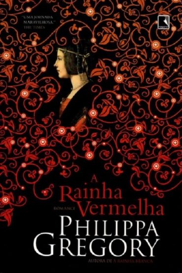 Baixar A Rainha Vermelha Philippa Gregory em Pdf ePub e Mobi ou ler online