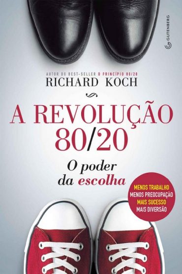 Baixar A revolucao 8020 O poder da escolha Richard Koch em Pdf ePub e Mobi ou ler online