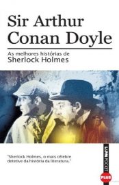 Baixar As Melhores Historias de Sherlock Holmes Arthur Conan Doyle em Pdf ePub e Mobi ou ler online