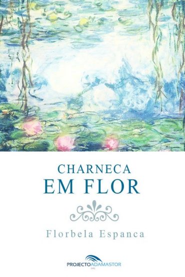 Baixar Charneca em Flor Florbela Espanca em Pdf ePub e Mobi ou ler online