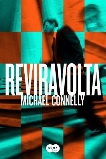 Baixar Reviravolta Michael Connelly em Pdf ePub e Mobi ou ler online