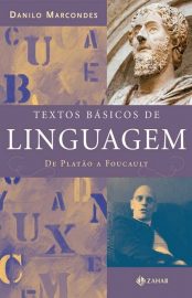 Baixar Textos Basicos de Linguagem De Platao a Foucault Danilo Marcondes em Pdf ePub e Mobi ou ler online