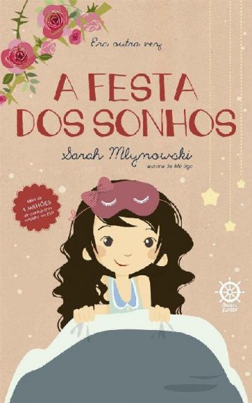 Baixar A Festa dos Sonhos Sarah Mlynowski em Pdf ePub e Mobi ou ler online