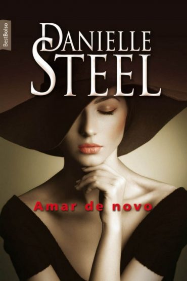 Baixar Amar de novo Danielle Steel em Pdf ePub e Mobi ou ler online