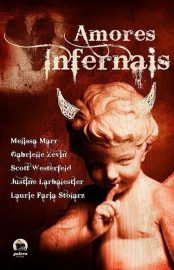 Baixar Amores Infernais Varios Autores em Pdf ePub e Mobi ou ler online