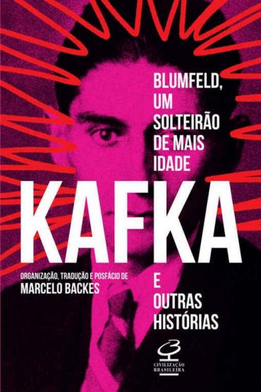 Baixar Blumfeld um solteirao de mais idade e outras historias Franz Kafka em Pdf ePub e Mobi ou ler online