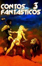 Baixar Contos Fantasticos 03 Varios Autores em Pdf ePub e Mobi ou ler online