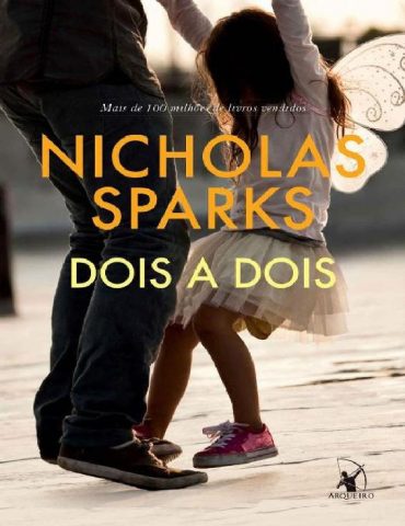 Baixar Dois a dois Nicholas Sparks em Pdf ePub e Mobi ou ler online