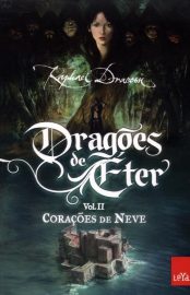 Baixar Dragoes de ter 02 Coracoes de Neve Raphael Draccon em Pdf ePub e Mobi ou ler online