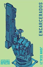 Baixar Encarcerados John Scalzi em Pdf ePub e Mobi ou ler online