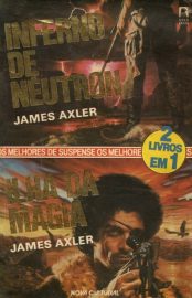 Baixar Inferno de Neutron Ilha da Magia James Axler em Pdf ePub e Mobi ou ler online