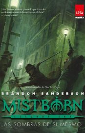 Baixar Mistborn Segunda era 2 As sombras de si mesmo Brandon Sanderson em Pdf ePub e Mobi ou ler online