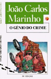 Baixar O Genio do Crime Joao Carlos Marinho em Pdf ePub e Mobi ou ler online