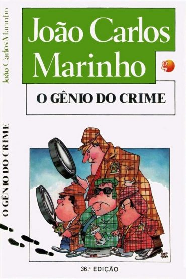 Baixar O Genio do Crime Joao Carlos Marinho em Pdf ePub e Mobi ou ler online