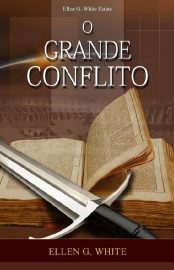 Baixar O Grande Conflito Ellen G White em Pdf ePub e Mobi ou ler online