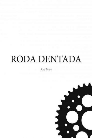 Baixar Roda Dentada Ana Maia em Pdf ePub e Mobi ou ler online