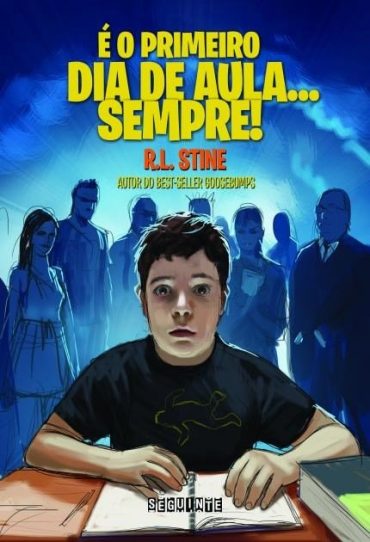 Baixar o Primeiro Dia de Aula Sempre R L Stine em Pdf ePub e Mobi ou ler online