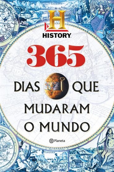 Baixar 365 dias que mudaram o mundo History Channel em Pdf ePub e Mobi ou ler online