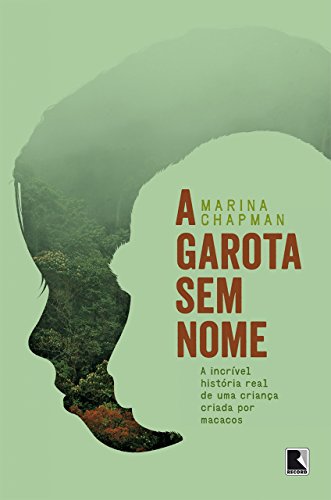 Baixar A Garota Sem Nome Marina Chapman em Pdf ePub e Mobi ou ler online