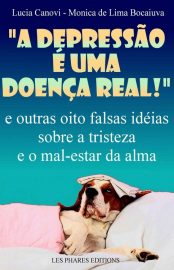 Baixar A depresso uma doena real Lucia Canovi em Pdf ePub e Mobi ou ler online