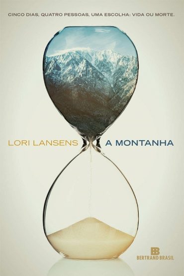 Baixar A montanha Lori Lansens em Pdf ePub e Mobi ou ler online