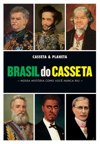 Baixar Brasil do Casseta Casseta Planeta em Pdf ePub e Mobi ou ler online