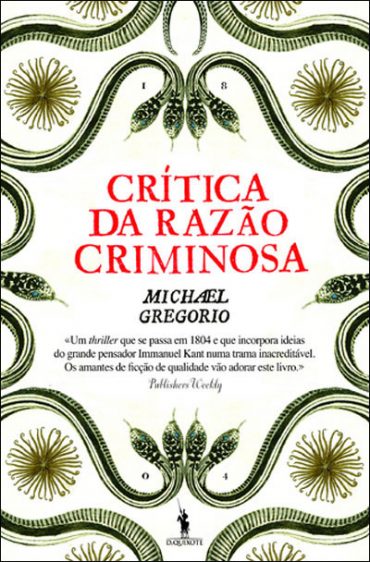 Baixar Critica da razao criminosa Michael Gregorio em Pdf ePub e Mobi ou ler online