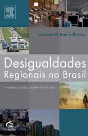 Baixar Desigualdades Regionais no Brasil Alexandre Rands Barros em Pdf ePub e Mobi ou ler online