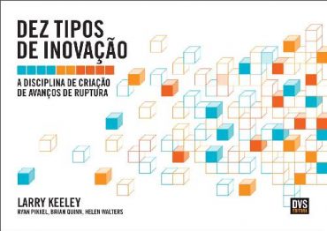 Baixar Dez Tipos de Inovao Larry Keeley em Pdf ePub e Mobi ou ler online 1