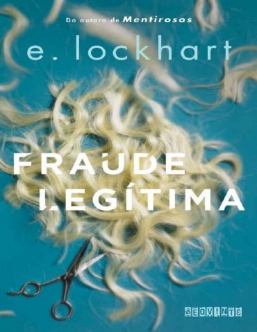 Baixar Fraude Legitima E Lockhart em Pdf ePub e Mobi ou ler online