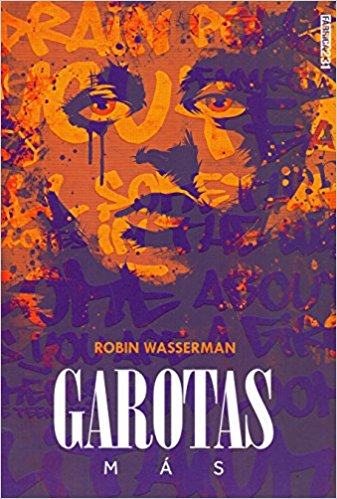 Baixar Garotas Mas Robin Wasserman em Pdf ePub e Mobi ou ler online