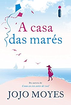 Baixar Jojo Moyes A Casa das Mars em Pdf ePub e Mobi ou ler online