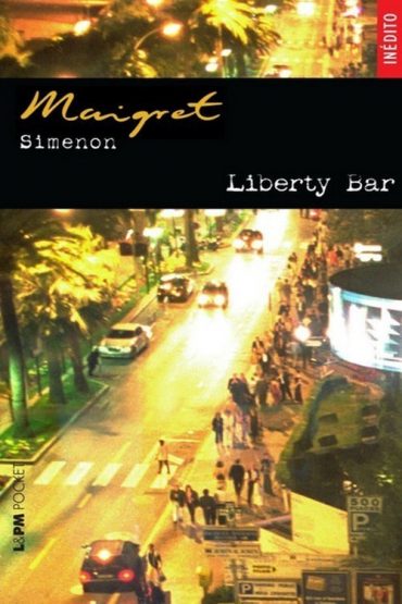 Baixar Liberty Bar Georges Simenon em Pdf ePub e Mobi ou ler online