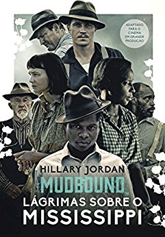 Baixar Mudbound Lagrimas sobre o Mississippi Hillary Jordan em Pdf ePub e Mobi ou ler online